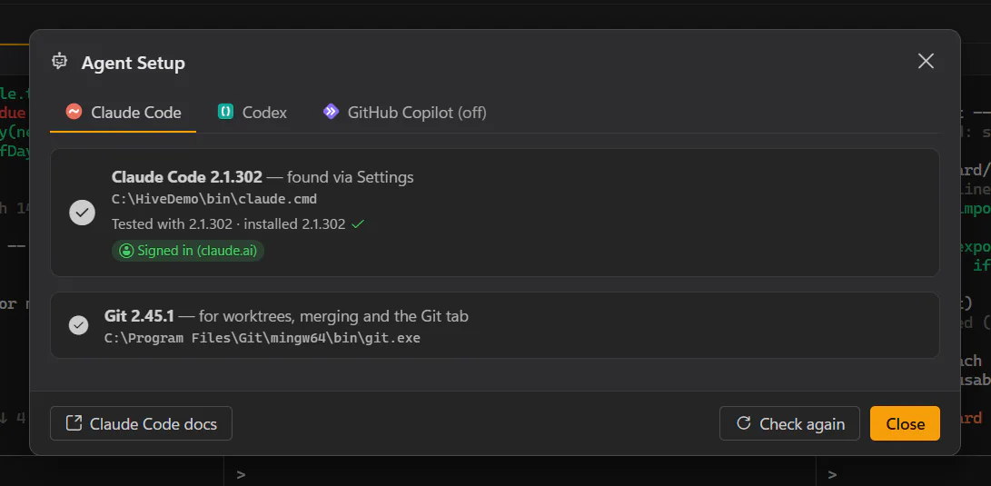 Agent Setup: Claude Code found, tested with the installed version and signed in, and Git found for worktrees and merging